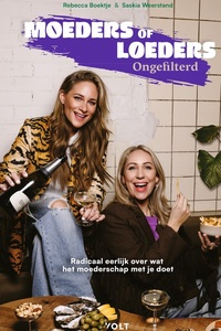 Moeders of loeders - ongefilterd