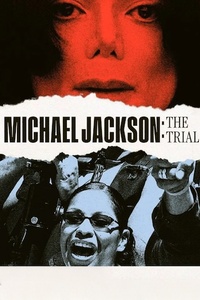 Michael Jackson: The Trial