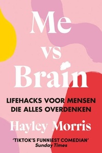 Me vs Brain