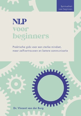 Spiritualiteit voor beginners - NLP voor beginners