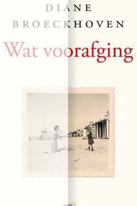 Wat voorafging