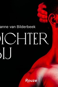 Dichterbij