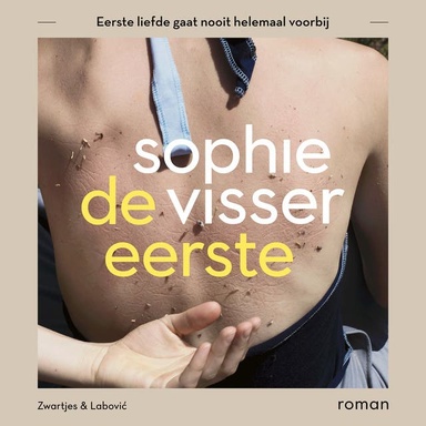 De eerste: Eerste liefde gaat nooit helemaal voorbij