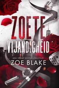 Meedogenloze obsessie 8 - Zoete vijandigheid