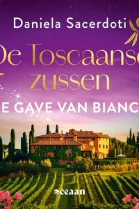 De gave van Bianca: Vier zussen. Vier gaves. Vier liefdes.