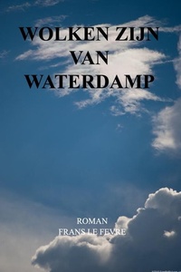 Wolken zijn van waterdamp