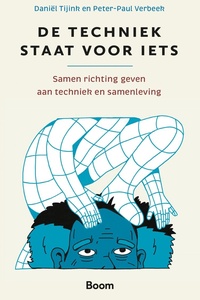 De techniek staat voor iets