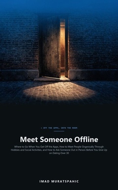 Meet Someone Offline