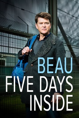 Beau Five Days Inside (E06)
