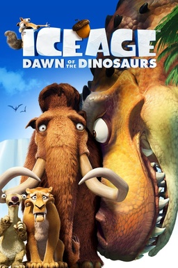 Ice Age 3: Dawn of the Dinosaurs