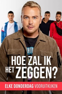 Hoe Zal Ik het Zeggen