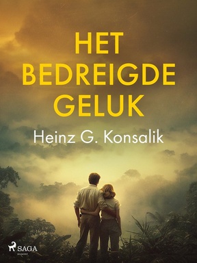 Het bedreigde geluk