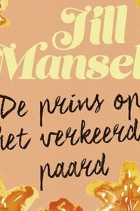 De prins op het verkeerde paard