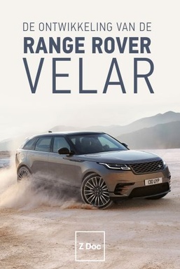 De Ontwikkeling van de Range Rover Velar