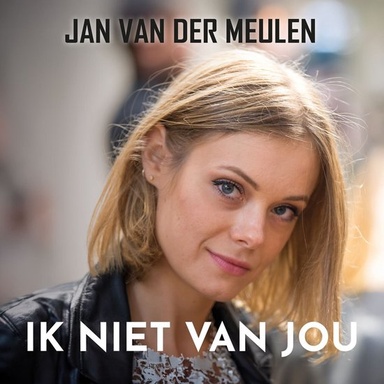 Ik niet van jou