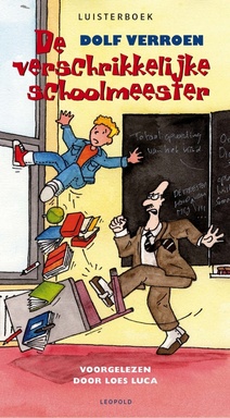 De verschrikkelijke schoolmeester