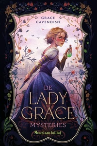 De Lady Grace Mysteries - Moord aan het hof