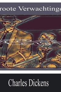 Groote Verwachtingen