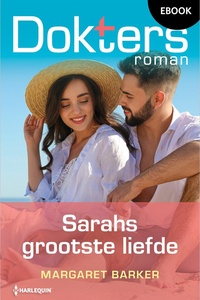 Doktersroman 229 - Sarahs grootste liefde