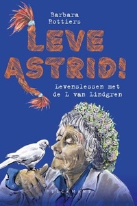 Leve Astrid!