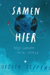 Samen hier: Wijs worden uit de wereld