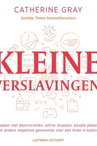 Kleine verslavingen