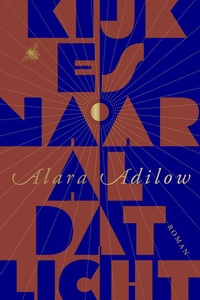 Kijk es naar al dat licht