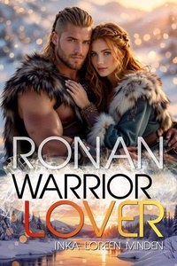 Ronan - Warrior Lover 27: Die Warrior Lover Serie