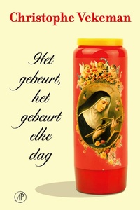 Het gebeurt, het gebeurt elke dag