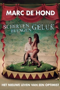 Marc de Hond - Scherven Brengen Geluk