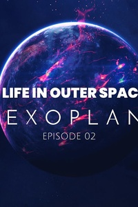 Life in Outer Space: Exoplanets