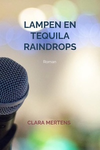 Lampen en Tequila Raindrops