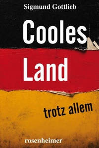 Cooles Land – trotz allem