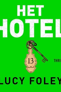 Het hotel: De oprichter, de minnaar, de mysterieuze gast, de keukenhulp, de detective. Ze hebben allemaal een verborgen agenda.