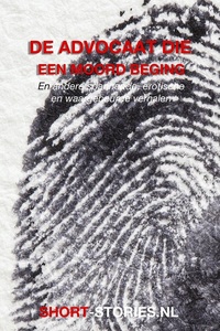 De advocaat die een moord beging