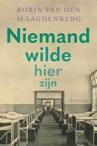 Niemand wilde hier zijn