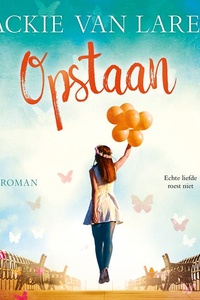 Opstaan: Echte liefde roest niet