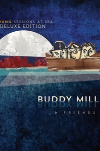 Cayamo Sessions At Sea (Deluxe Edition)