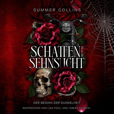 Schatten der Sehnsucht: Der Beginn der Dunkelheit