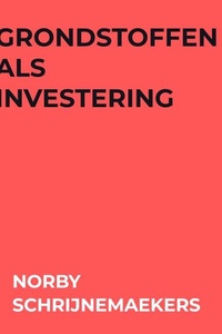 Grondstoffen als investering