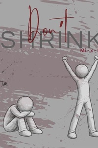 Don´t shrink: Es reicht