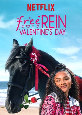 Free Rein: Valentine’s Day