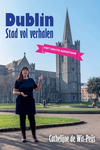 Dublin, Stad vol verhalen