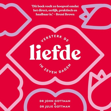 Liefde: Versterk de liefde in zeven dagen