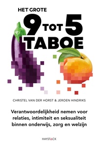 Het grote 9-tot-5-taboe