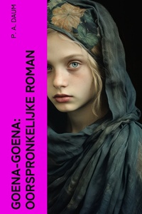 Goena-Goena: Oorspronkelijke roman