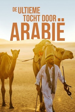 De Ultieme Tocht Door Arabië