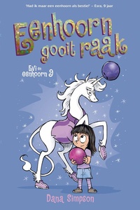 Evi en eenhoorn 9 - Eenhoorn gooit raak