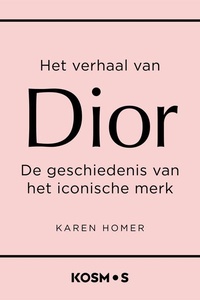 Het verhaal van Dior: De geschiedenis van het iconische merk