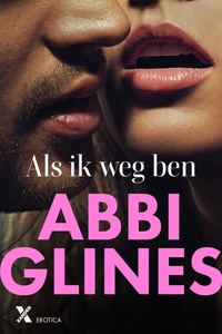 Verboden vrucht 10 - Als ik weg ben